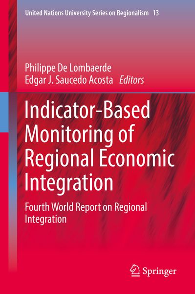 Produktbild: Indicator-Based Monitoring of Regional Economic Integration
