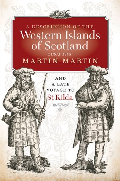 Produktbild: Martin, M: A Description of the Western Islands of Scotland,