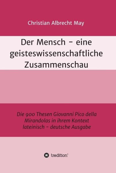 Produktbild: Der Mensch - eine geisteswissenschaftliche Zusammenschau