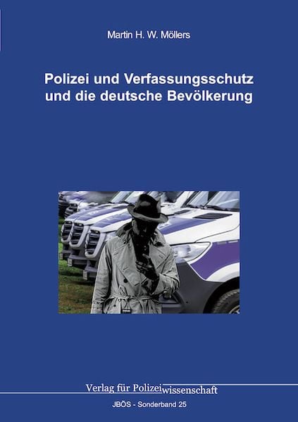 Produktbild: Polizei und Verfassungsschutz und die deutsche Bev&ouml;lkerung