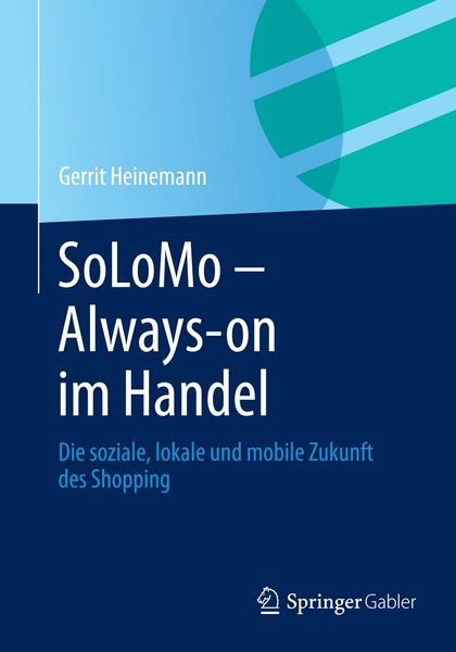 Produktbild: SoLoMo - Always-on im Handel