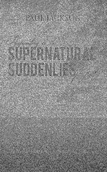 Produktbild: Responding to the Supernatural Suddenlies of God