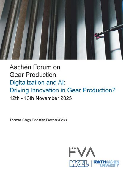 Produktbild: Aachen Forum on Gear Production. Digitalization and AI: Driving Innovation in Gear Production?