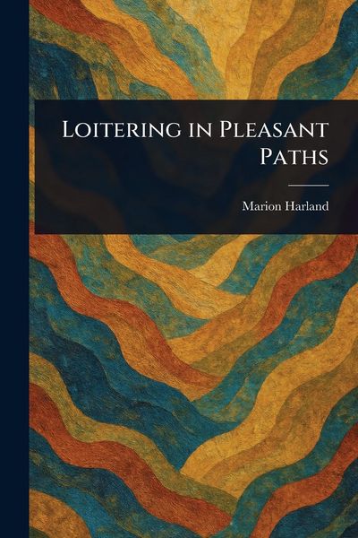 Produktbild: Loitering in Pleasant Paths