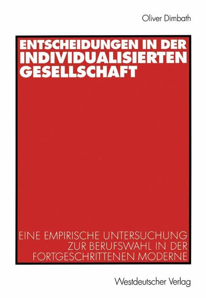 Produktbild: Entscheidungen in der individualisierten Gesellschaft