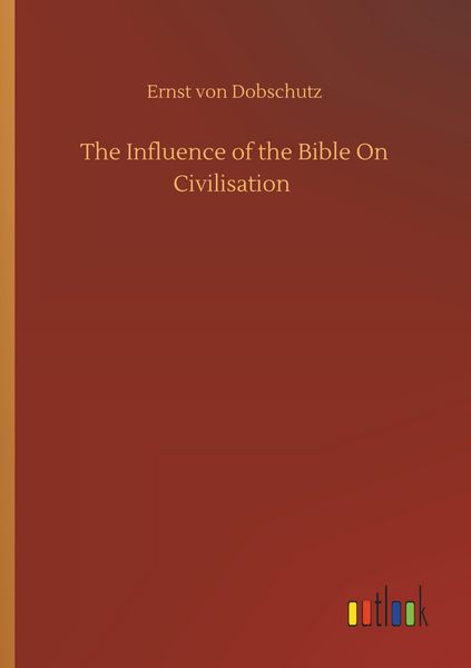 Produktbild: The Influence of the Bible On Civilisation