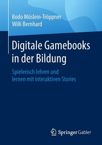 Produktbild: Digitale Gamebooks in der Bildung