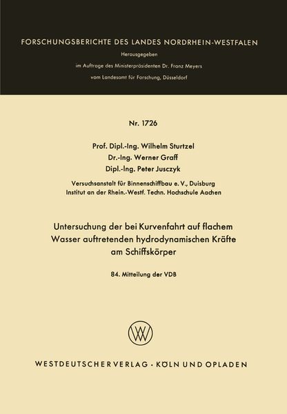 Produktbild: Untersuchung der bei Kurvenfahrt auf flachem Wasser auftretenden hydrodynamischen Kr&auml;fte am Schiffsk&ouml;rper