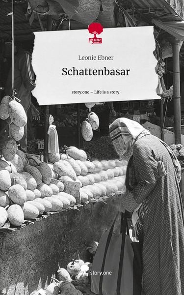 Produktbild: Schattenbasar. Life is a Story - story.one
