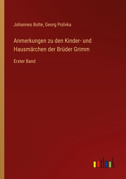 Produktbild: Anmerkungen zu den Kinder- und Hausm&auml;rchen der Br&uuml;der Grimm