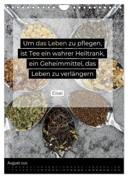 Produktbild: TEE Weisheiten und Zitate (Wandkalender 2026 DIN A4 hoch), CALVENDO Monatskalender