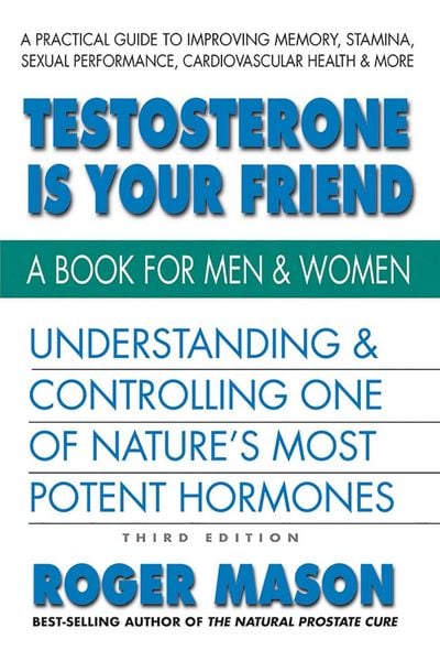Produktbild: Testosterone Is Your Friend