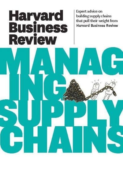 Produktbild: Harvard Business Review on Managing Supply Chains