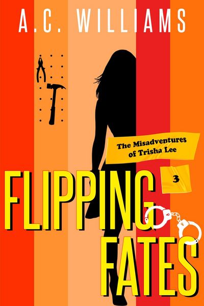 Produktbild: Flipping Fates (The Misadventures of Trisha Lee, #3)