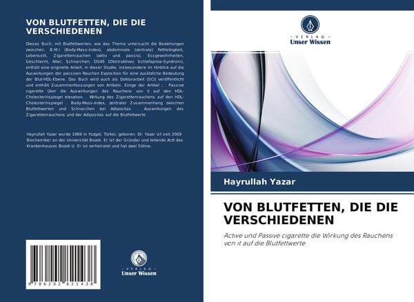 Von Blutfetten, die die Verschiedenen, Taschenbuch von Hayrullah Yazar, Verlag Unser Wissen, 9786202821438