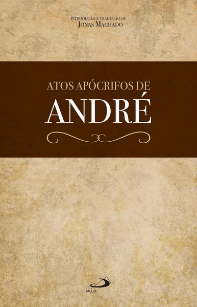 Produktbild: Atos Ap&oacute;crifos de Andr&eacute;