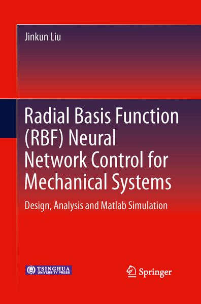 Produktbild: Radial Basis Function (RBF) Neural Network Control for Mechanical Systems