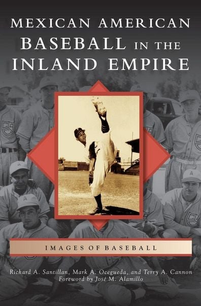Produktbild: Mexican American Baseball in the Inland Empire