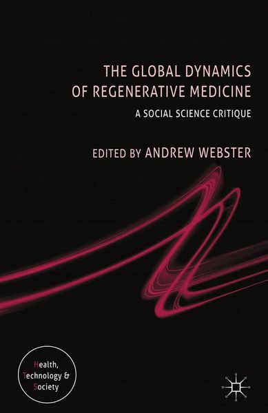 Produktbild: The Global Dynamics of Regenerative Medicine