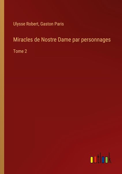 Produktbild: Miracles de Nostre Dame par personnages