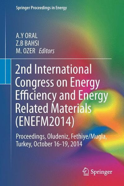 Produktbild: 2nd International Congress on Energy Efficiency and Energy Related Materials (ENEFM2014)