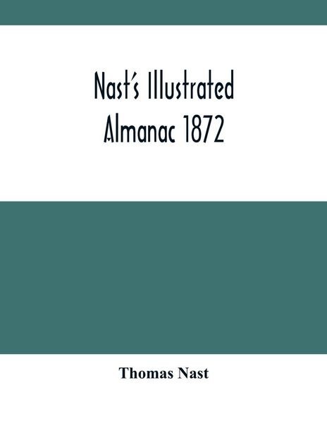 Produktbild: Nast'S Illustrated Almanac 1872