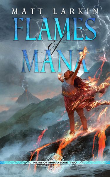 Produktbild: Flames of Mana (Heirs of Mana, #2)