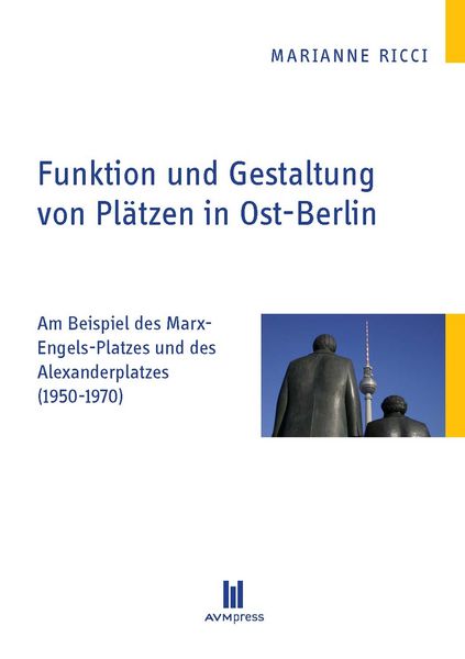 Produktbild: Funktion und Gestaltung von Pl&auml;tzen in Ost-Berlin