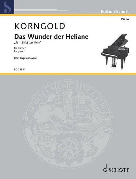 Produktbild: Korngold, Arr. Van Engelenhoven: Das Wunder Der Heliane Op. 20 Ich Ging Zu Ihm for Piano