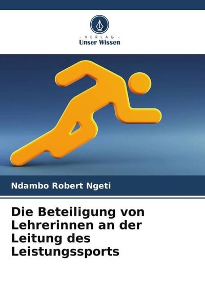 Produktbild: Die Beteiligung von Lehrerinnen an der Leitung des Leistungssports