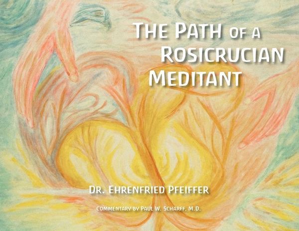 Produktbild: The Path of a Rosicrucian Meditant