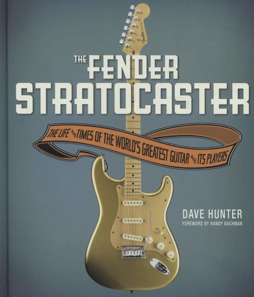 Produktbild: Hunter, D: The Fender Stratocaster