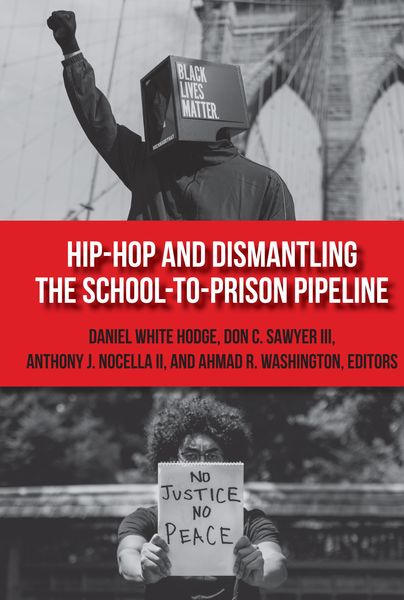 Produktbild: Hip-Hop and Dismantling the School-to-Prison Pipeline