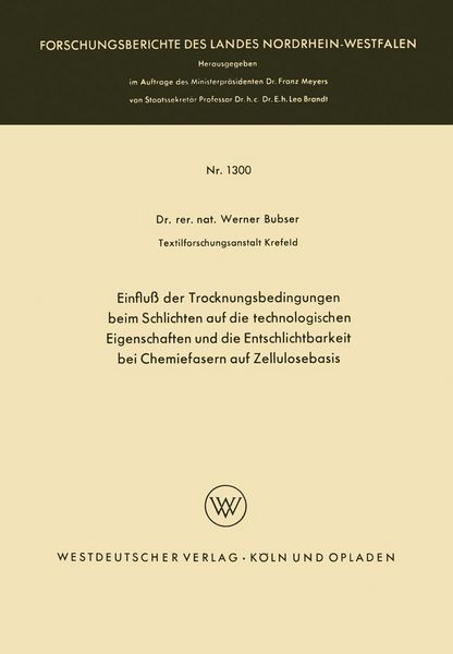 Produktbild: Einflu&szlig; der Trocknungsbedingungen beim Schlichten auf die technologischen Eigenschaften und die Entschlichtbarkeit bei Chemiefasern auf Zellulosebasis