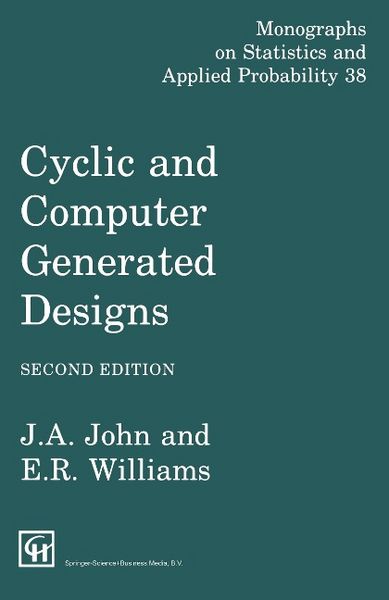 Produktbild: John, J: Cyclic and Computer Generated Designs, Second Editi
