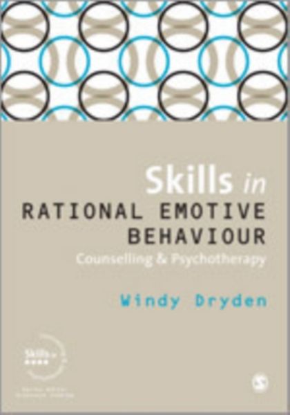 Produktbild: Dryden, W: Skills in Rational Emotive Behaviour Counselling