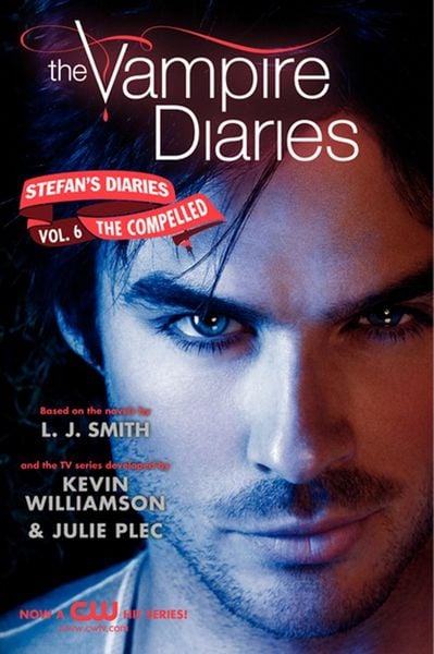 Produktbild: The Vampire Diaries: Stefan's Diaries #6: The Compelled