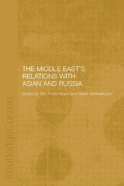 Produktbild: The Middle East's Relations with Asia and Russia