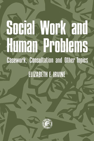 Produktbild: Social Work and Human Problems: Casework, Consultation and Other Topics