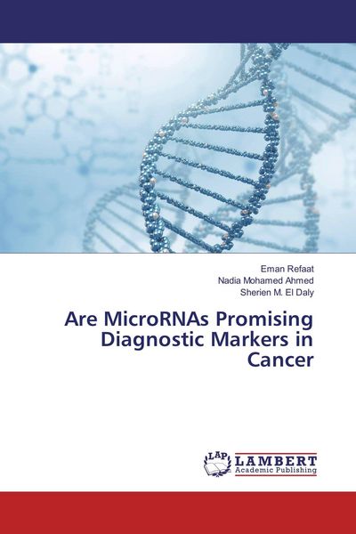 Produktbild: Are MicroRNAs Promising Diagnostic Markers in Cancer