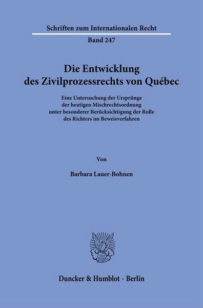 Produktbild: Die Entwicklung des Zivilprozessrechts von Qu&eacute;bec