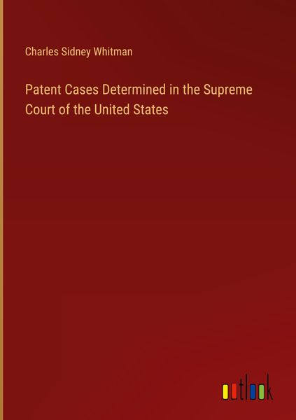 Produktbild: Patent Cases Determined in the Supreme Court of the United States