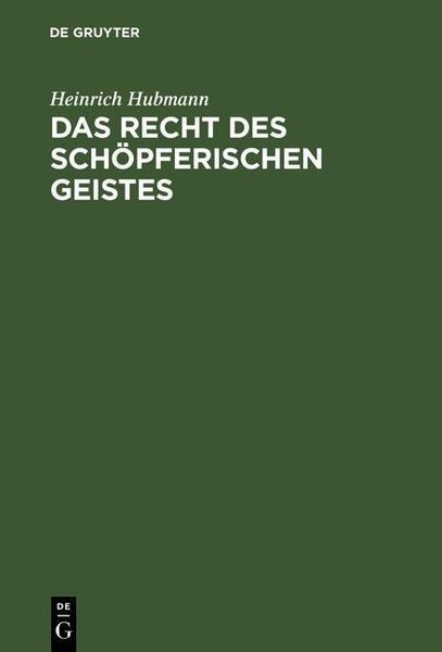 Produktbild: Das Recht des sch&ouml;pferischen Geistes