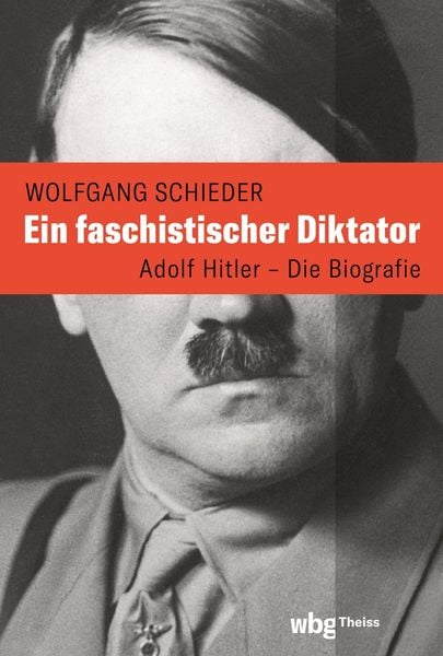 Produktbild: Ein faschistischer Diktator. Adolf Hitler - Biografie