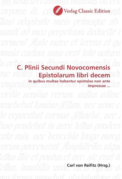 Produktbild: C. Plinii Secundi Novocomensis Epistolarum libri decem