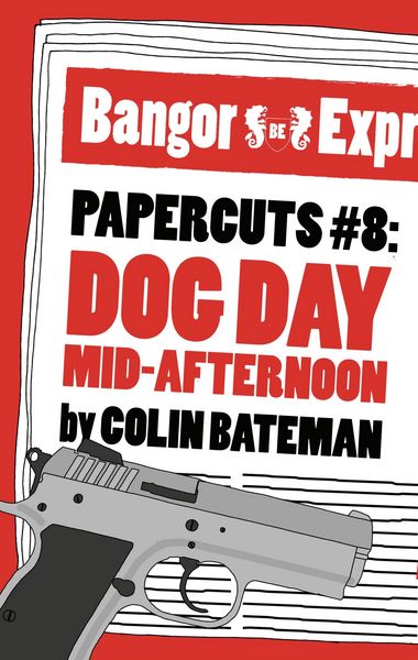 Produktbild: Papercuts 8: Dog Day Mid-Afternoon
