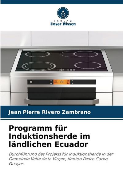 Produktbild: Programm f&uuml;r Induktionsherde im l&auml;ndlichen Ecuador