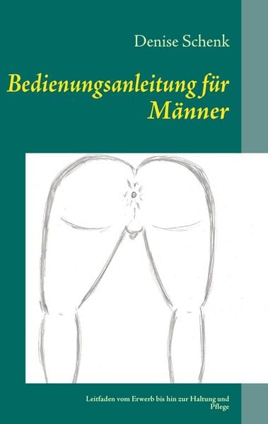 Produktbild: Bedienungsanleitung f&uuml;r M&auml;nner