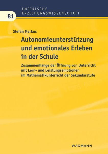 Produktbild: Autonomieunterst&uuml;tzung und emotionales Erleben in der Schule