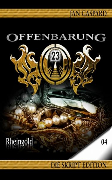 Produktbild: Offenbarung 23 - Skript Edition - 04 - Rheingold